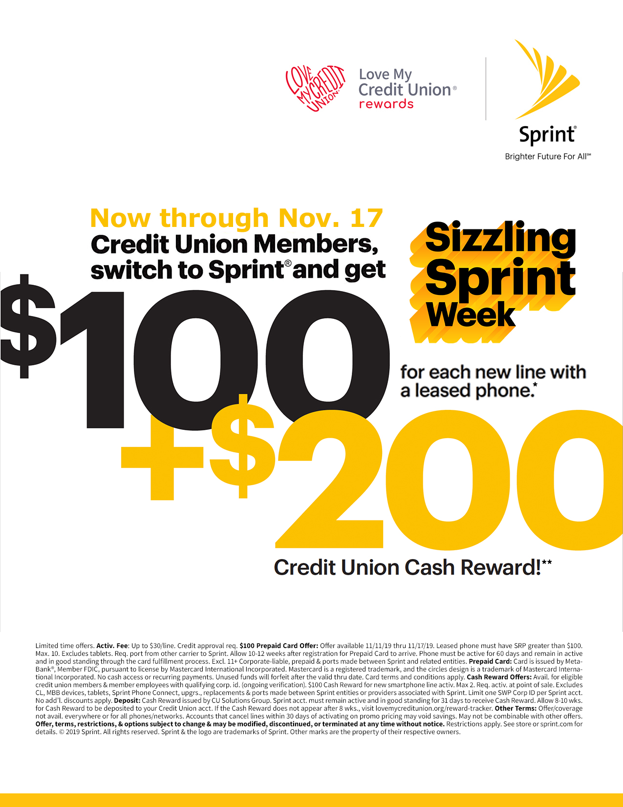 Now through Nov. 17 Sizzling  Switch to Sprint Savings